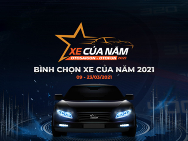 Hai diễn đàn Otosaigon và Otofun tổ chức bình chọn “XE CỦA NĂM 2021”