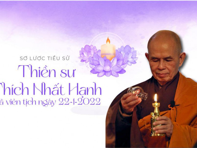 Thiền sư Thích Nhất Hạnh: Trụ thế 95 tuổi và Phật giáo dấn thân