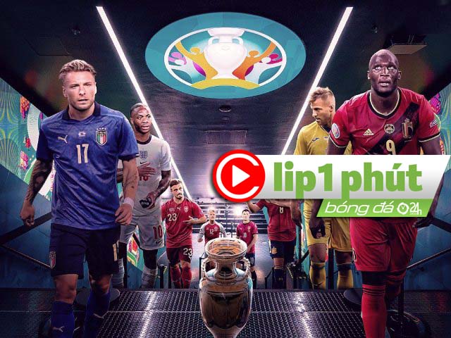 Vì sao Italia đá bay ”ông trùm” thế giới, EURO 2020 nghẹt thở nhất lịch sử (Clip 1 phút Bóng đá 24H)