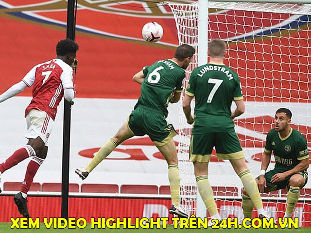 Video highlight trận Arsenal - Sheffield: Chóng vánh 2 bàn thắng, phút cuối nghẹt thở