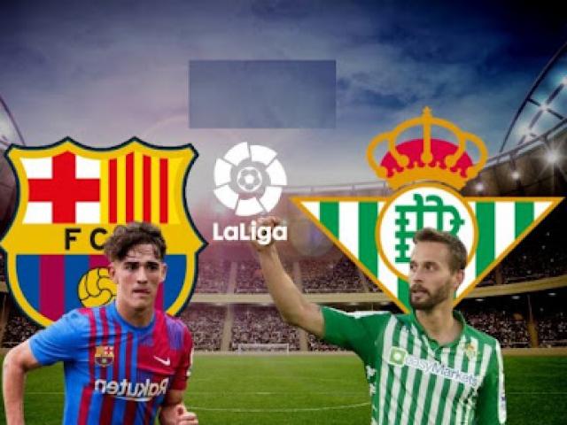 Trực tiếp bóng đá Barcelona - Real Betis: Đôi công hấp dẫn (Vòng 16 La Liga)